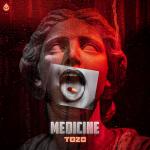 Cover: Toza - Medicine