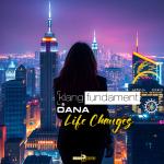 Cover: Klangfundament &amp; Oana - Life Changes