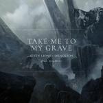 Cover: Seven Lions - Take Me To My Grave