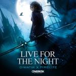 Cover: Firelite - Live For The Night