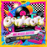 Cover: Mat Weasel Busters - Let The Music