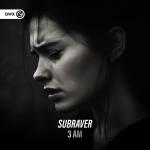 Cover: Subraver - 3 AM