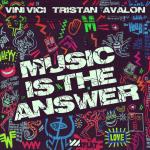 Cover: Avalon &amp; Tristan &amp; Vini Vici - Music Is The Answer