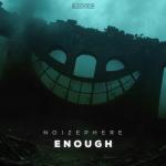 Cover: Noizephere - Enough