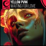 Cover: Yellow Pvnk - Waiting For Love