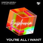 Cover: Christina Novelli ft. Klassy Project - You're All I Want