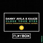 Cover: Kaaze - Close Your Eyes (Official Parookaville Festival Anthem)
