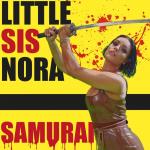 Cover: Little Sis Nora - Samurai