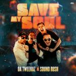 Cover: Da Tweekaz - Save My Soul