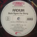 Cover: Radium - Back Again For Bang (Mental Miracle Mix)