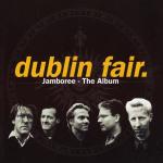 Cover: Dublin Fair - Jamboree