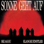 Cover: Ski Aggu - Sonne Geht Auf