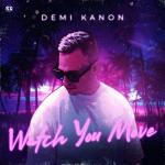 Cover: Demi Kanon - Watch You Move