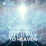 Cover: Last Division - Highway To Heaven