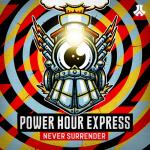 Cover: Never Surrender - Power Hour Express