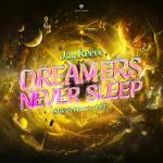 Cover: Jay - Dreamers Never Sleep (Melodic Madness OST)