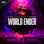 Cover: Heavy Resistance &amp; Damaxy - World Ender