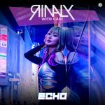 Cover: Rinaly with Cari - Echo