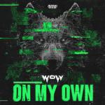 Cover: Wolv - On My Own
