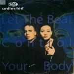 Cover: 2 Unlimited - Let The Beat Control Your Body