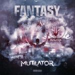 Cover: Mutilator - Fantasy