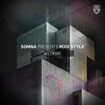 Cover: Somna presents Rodi Style - Wildfire
