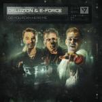 Cover: Deluzion &amp; E-Force - Do You Fckn Hear Me