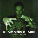 Cover: DJ Mani - Il Mondo E' Mio