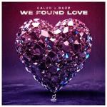 Cover: CALVO &amp; DAZZ - We Found Love