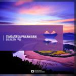 Cover: Stargazers &amp; Paulina Dubaj - Break My Fall