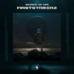 Cover: Firststrikerz - Silence Of Life