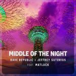 Cover: Rave Republic &amp; Jeffrey Sutorius feat. Matluck - Middle Of The Night