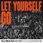 Cover: Dj Isaac - Let Yourself Go