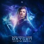 Cover: Bass Modulators - Oxygen (Hysta Remix)