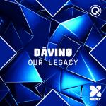 Cover: D&amp;Acirc;VIN&amp;Oslash; - Our Legacy