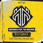 Cover: Tha Watcher - Defiance (Official Free Festival 2017 Anthem)