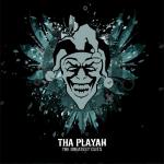 Cover: tha playah - Premonition