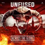 Cover: Unfused - Across The Globe (Official Masters Of Hardcore Austria 2026 Anthem)