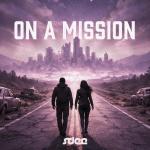 Cover: S-Dee - On A Mission