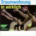 Cover: 2raumwohnung - Ich Weiß Warum