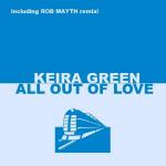 Cover: Keira Green - All Out Of Love (Rob Mayth Remix)