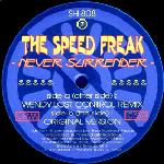 Cover: The Speed Freak - Never Surrender
