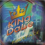 Cover: King Dale - Fuckface