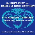 Cover: Bass-D &amp;amp;amp;amp;amp;amp;amp;amp;amp;amp;amp;amp;amp;amp;amp;amp; King Matthew - It's Alright (The Masochist Remix)