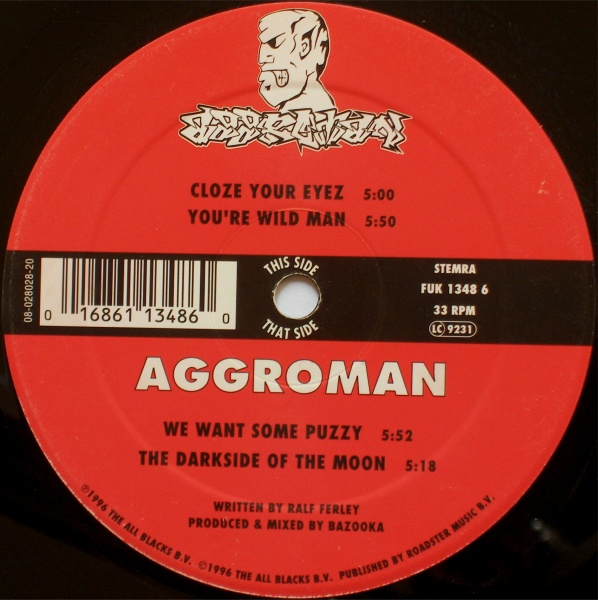 Aggroman - We Want Some Puzzy. 