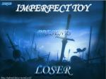 Cover: Imperfect Toy - Loser