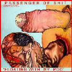 Cover: Passenger of Shit - Staple Tape Worms On My Penis