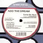 Cover: Ado the Dream - Come On Now