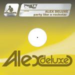 Cover: ALEX - Party Like A Rockstar (DJ Gollum Remix)