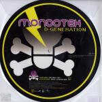 Cover: Mondotek - D-Generation (Vinyl Lickers Mix)